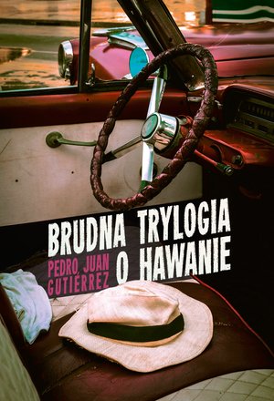 Brudna trylogia o Hawanie – ebook