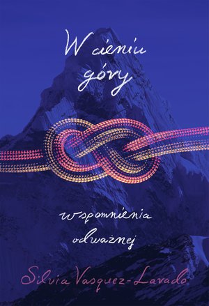 W cieniu góry. Wspomnienia Odważnej – ebook