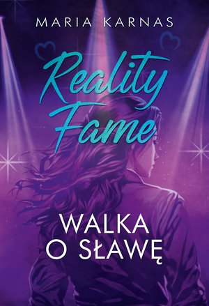 Reality Fame. Walka o sławę – ebook
