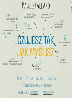 Czujesz tak, jak myślisz – ebook