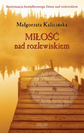 Miłość nad rozlewiskiem – ebook