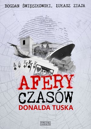 Afery czasów Donalda Tuska – ebook