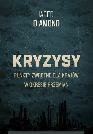 Kryzysy Punkty zwrotne dla krajów w okresie przemian – ebook