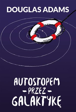 Autostopem przez Galaktykę – ebook