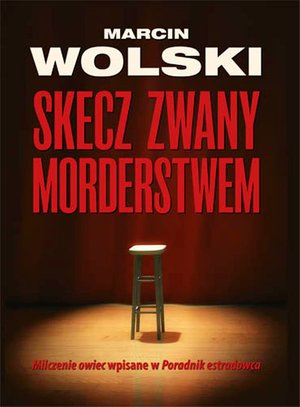 Skecz zwany morderstwem – ebook