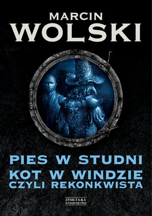 Pies w studni. Kot w windzie czyli re konkwista – ebook