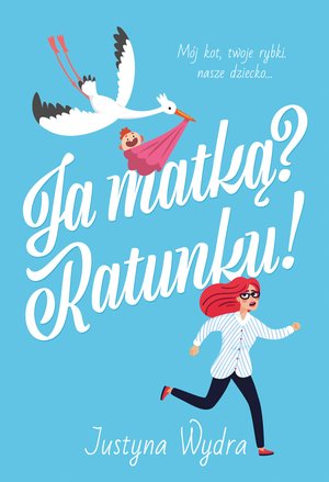 Ja matką? Ratunku! – ebook