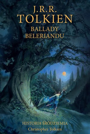Ballady Beleriandu [Historia Śródziemia t. 3] – ebook