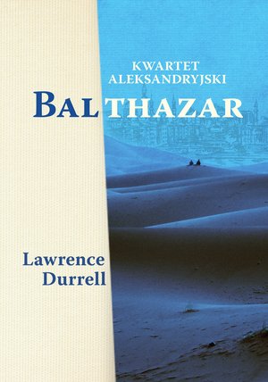 Kwartet aleksandryjski: Balthazar – ebook