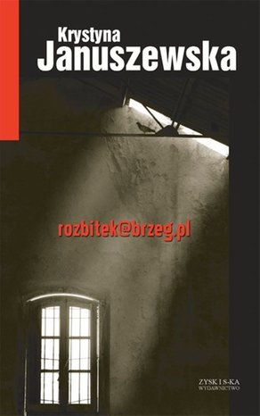 Rozbitek@brzeg.pl – ebook