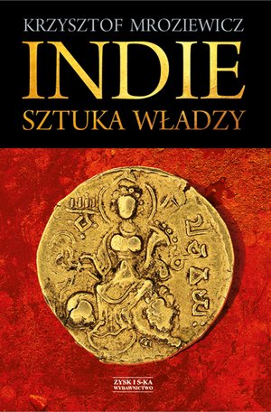 Indie. Sztuka władzy – ebook