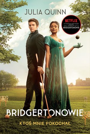 Ktoś mnie pokochał [okładka serialowa] /Bridgertonowie – ebook