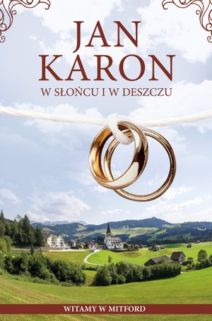W słońcu i w deszczu – ebook