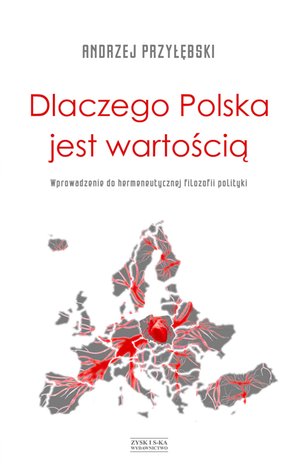 Dlaczego Polska jest wartością – ebook