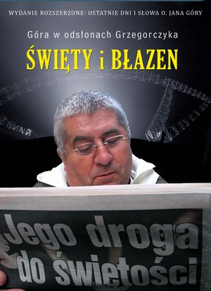 Święty i błazen. Jego droga do świętości. OPR. MK. – ebook