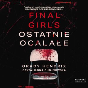 Final Girls. Ostatnie ocalałe – audiobook