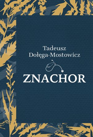 Znachor – ebook