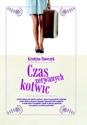 Czas zerwanych kotwic – ebook