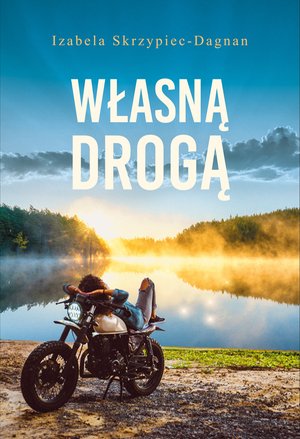 Własną drogą – ebook