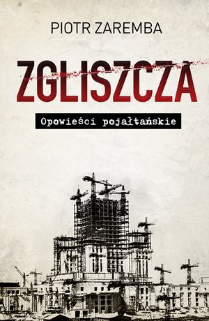 Zgliszcza. Opowieści pojałtańskie – ebook