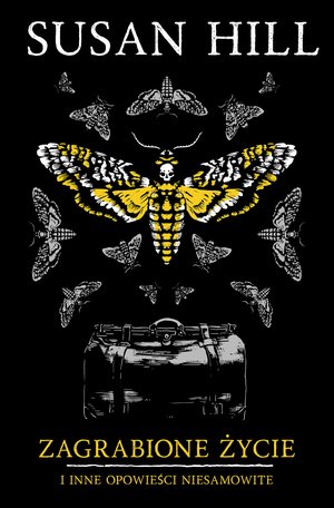 Zagrabione życie i inne opowieści niesamowite – ebook