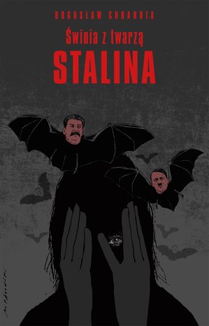 Świnia z twarzą Stalina – ebook