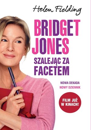 Bridget Jones: Szalejąc za facetem – ebook