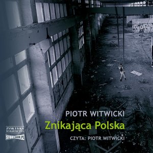 Znikająca Polska – audiobook