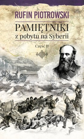 Pamiętniki z pobytu na Syberii, część II – ebook