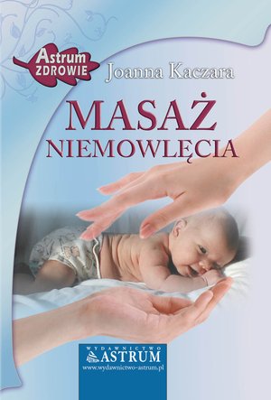 Masaż niemowlęcia – ebooki