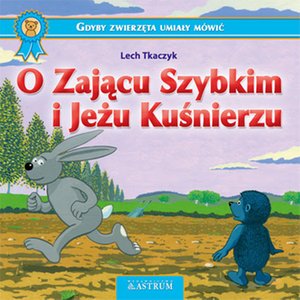 O Zającu Szybkim i Jeżu Kuśnierzu – ebooki