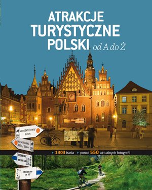 Atrakcje turystyczne Polski od A do Ż – ebooki