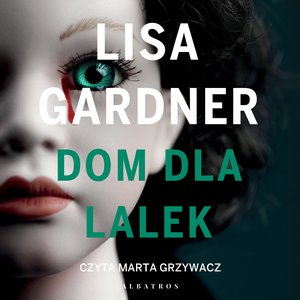 Dom dla lalek &ndash; audiobook