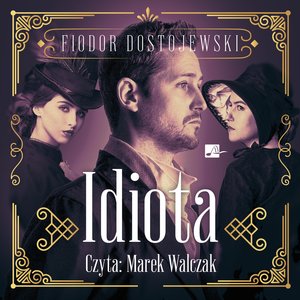 Idiota &ndash; audiobook