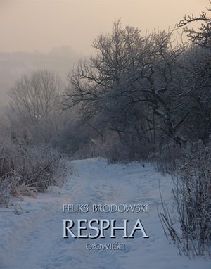 Respha. Opowieści – ebooki
