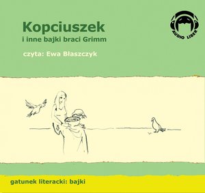 Kopciuszek i inne bajki Braci Grimm – audiobooki