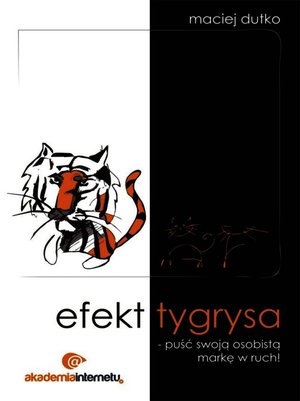 Efekt tygrysa - puść swoją osobistą markę w ruch! – audiobooki
