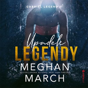 Upadek legendy. Gabriel Legend #1 – audiobook
