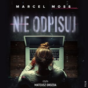 Nie odpisuj – audiobooki