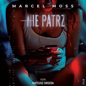 Nie patrz – audiobooki