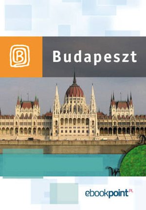 Budapeszt. Miniprzewodnik – ebook