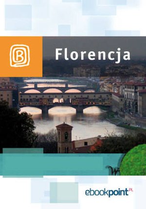 Florencja. Miniprzewodnik – ebook