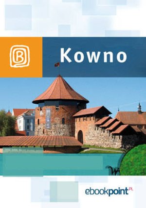 Kowno. Miniprzewodnik – ebook