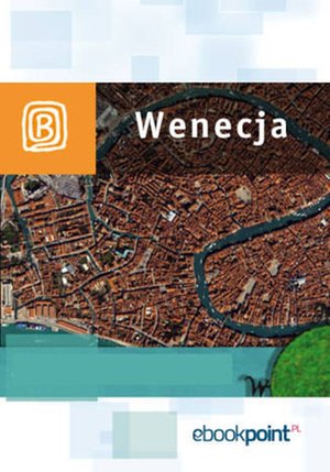 Wenecja. Miniprzewodnik – ebook