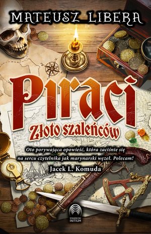 Piraci. Złoto szaleńców – ebooki