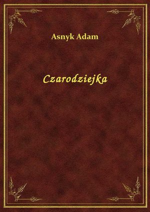 Czarodziejka – ebook
