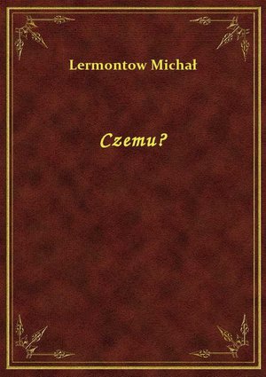 Czemu? – ebook