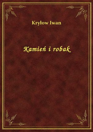 Kamień i robak &ndash; ebook