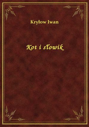 Kot i słowik &ndash; ebook