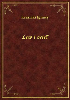 Lew i osieł &ndash; ebook